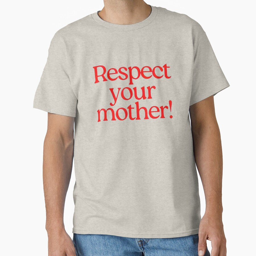 Respect Your Mother by SKULLS4INT