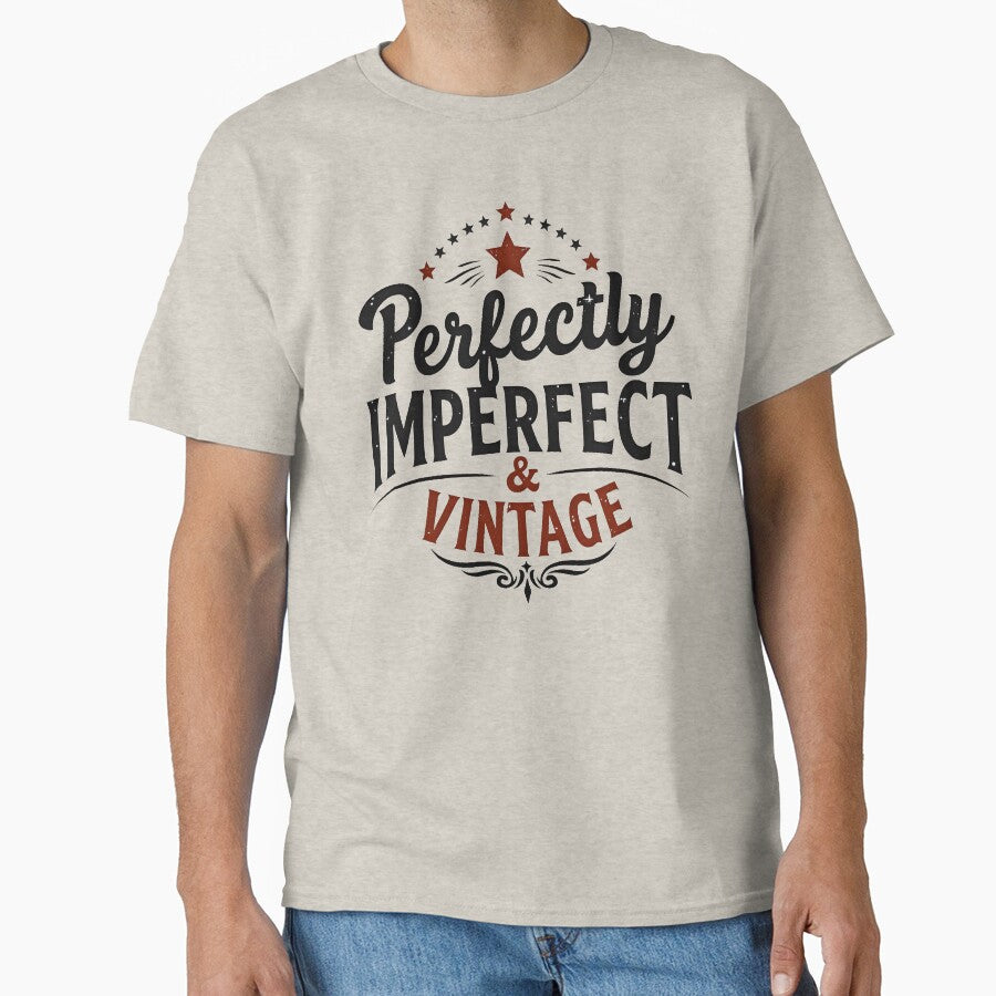 Perfectly Imperfect & Vintage Retro Quote by Everywhere Prints