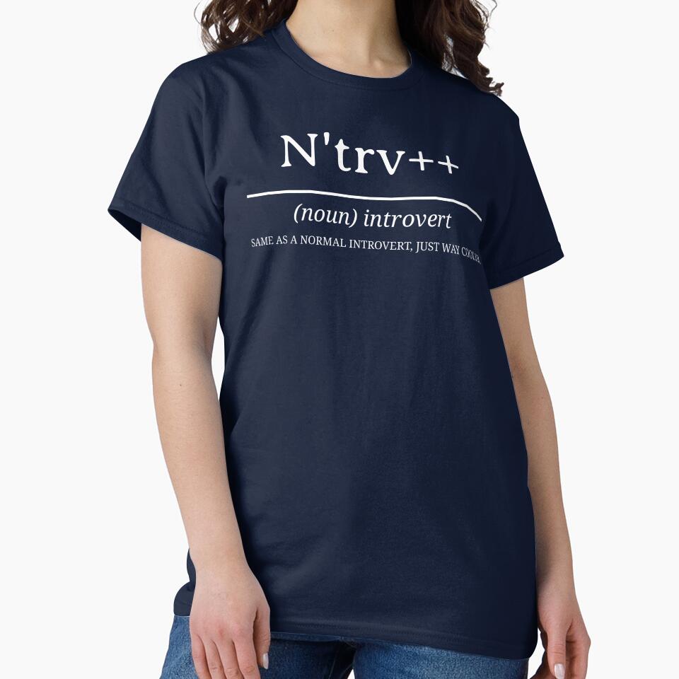 N'trv++ same as a normal introvert just way cooler introvert shirts by Adrian's Tees