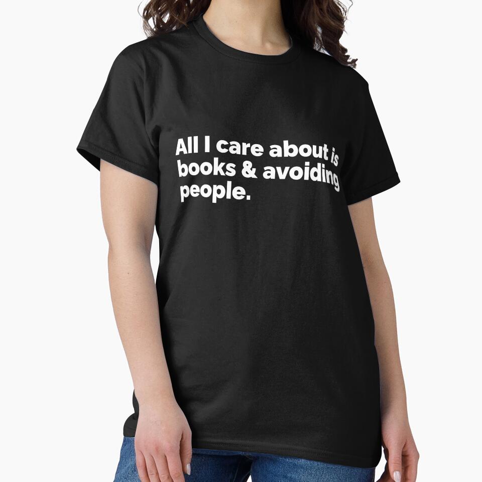 All I care about is books and avoiding people by 23mangoes