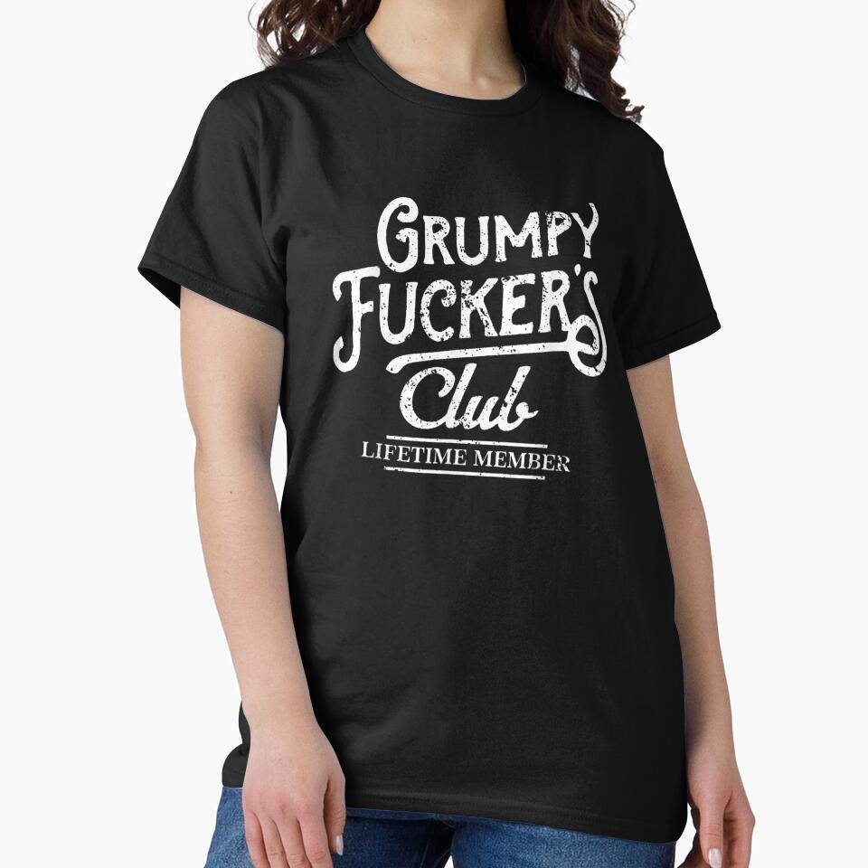 Grumpy Fuckers Club Lifetime Member Vintage Distressed Typography Sarcastic Quote Art by DonnaLoly