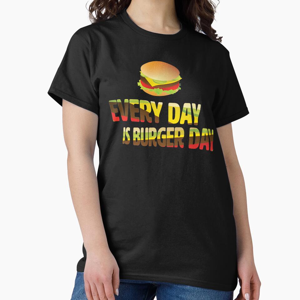 Every Day is Burger Day by MyArt-29