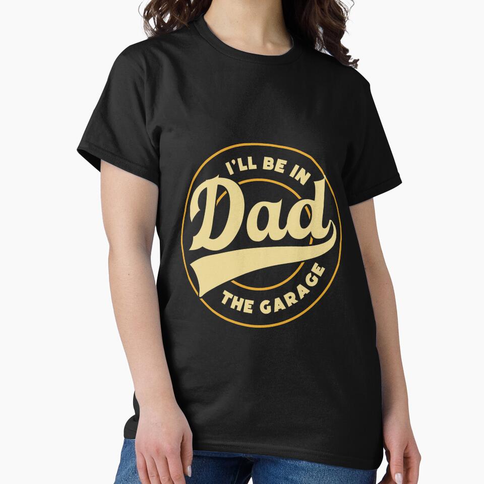 DAD garage dad jokes funny fathers day papa pops birthday by w1ckerman