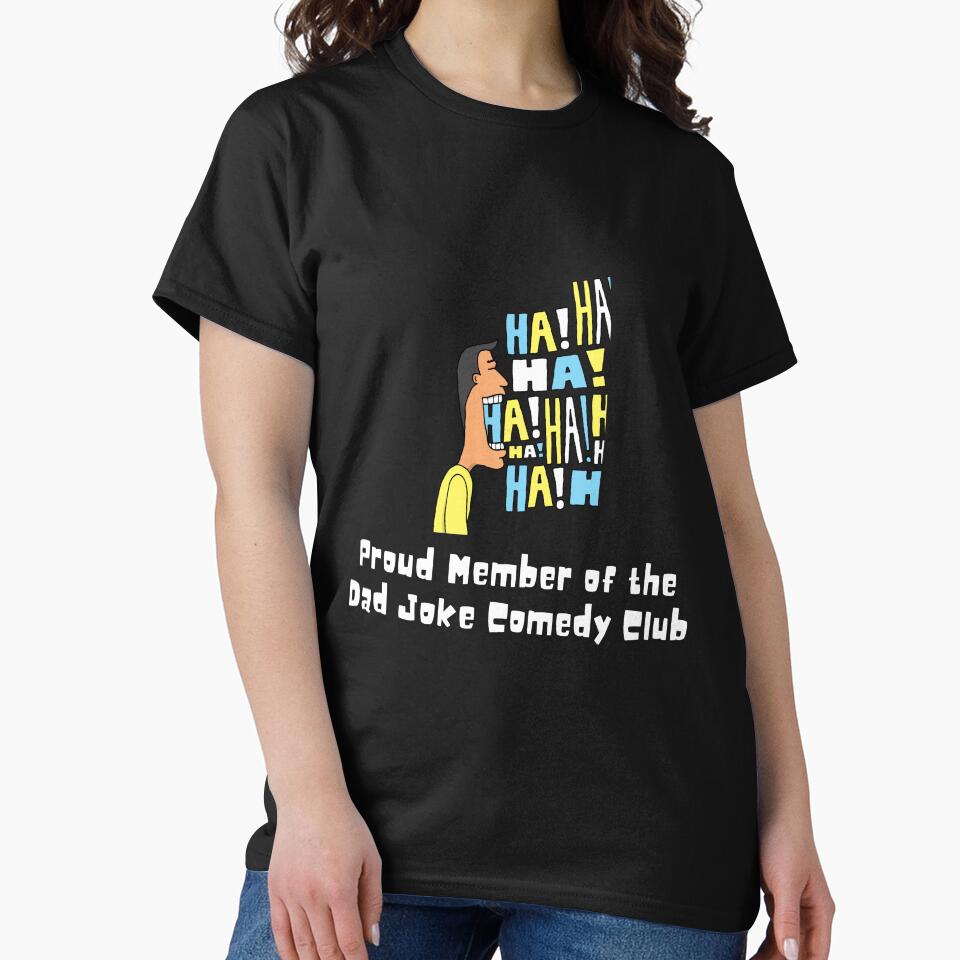 Proud Member of Dad Joke Comedy Club by friendlyspoon