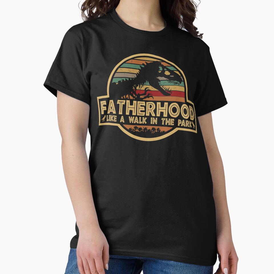 Fatherhood Like A Walk In The Park Retro Vintage T-Rex Dinosaur Father&x27;s Day Essential by PatrickDols