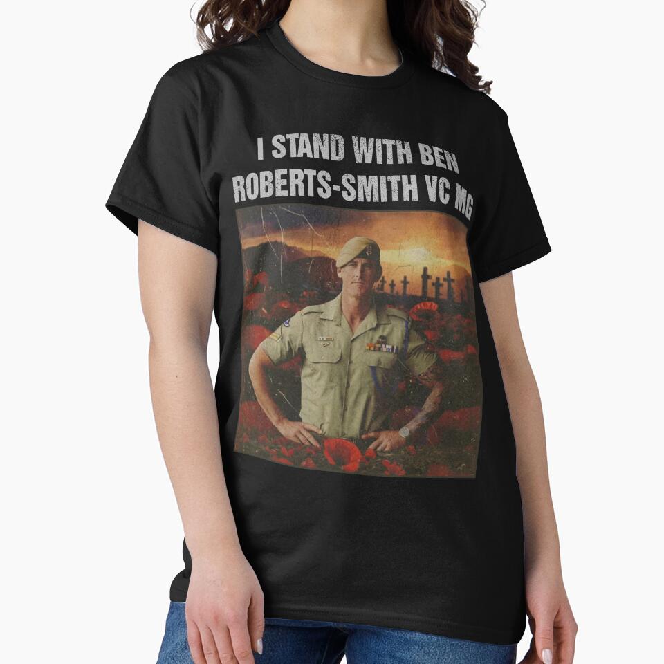 I Stand With Ben Roberts-Smith VC MG, Ben Roberts Smith - Stand With Ben by BobStudioZo