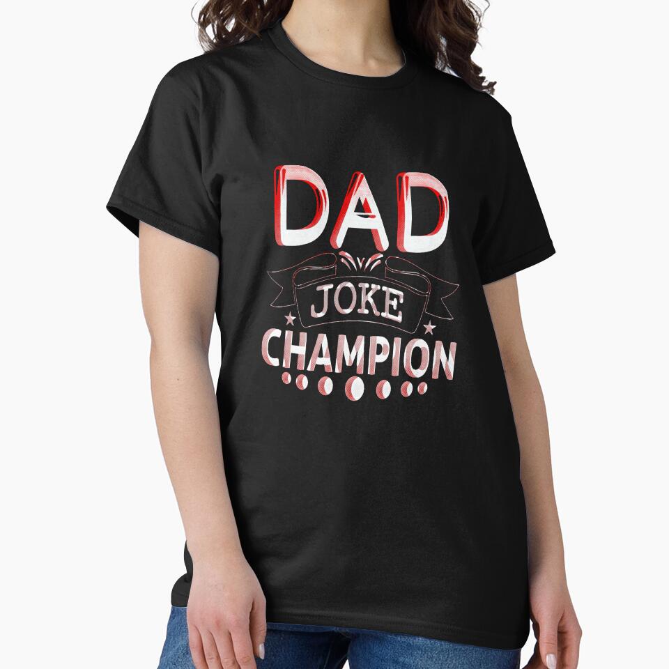 Dad Joke Champion by creativerooney
