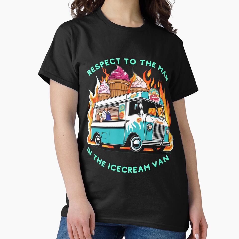 Respect to the Man in the Icecream VAN! Meme Shirt, Funny and with a lot of humor by Maikellinski