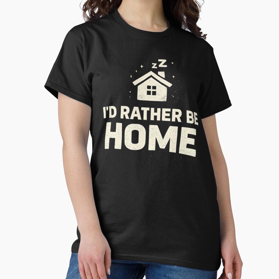 I'd Rather Be Home – Funny Introvert Humor Minimalist Design by SpainDesign77