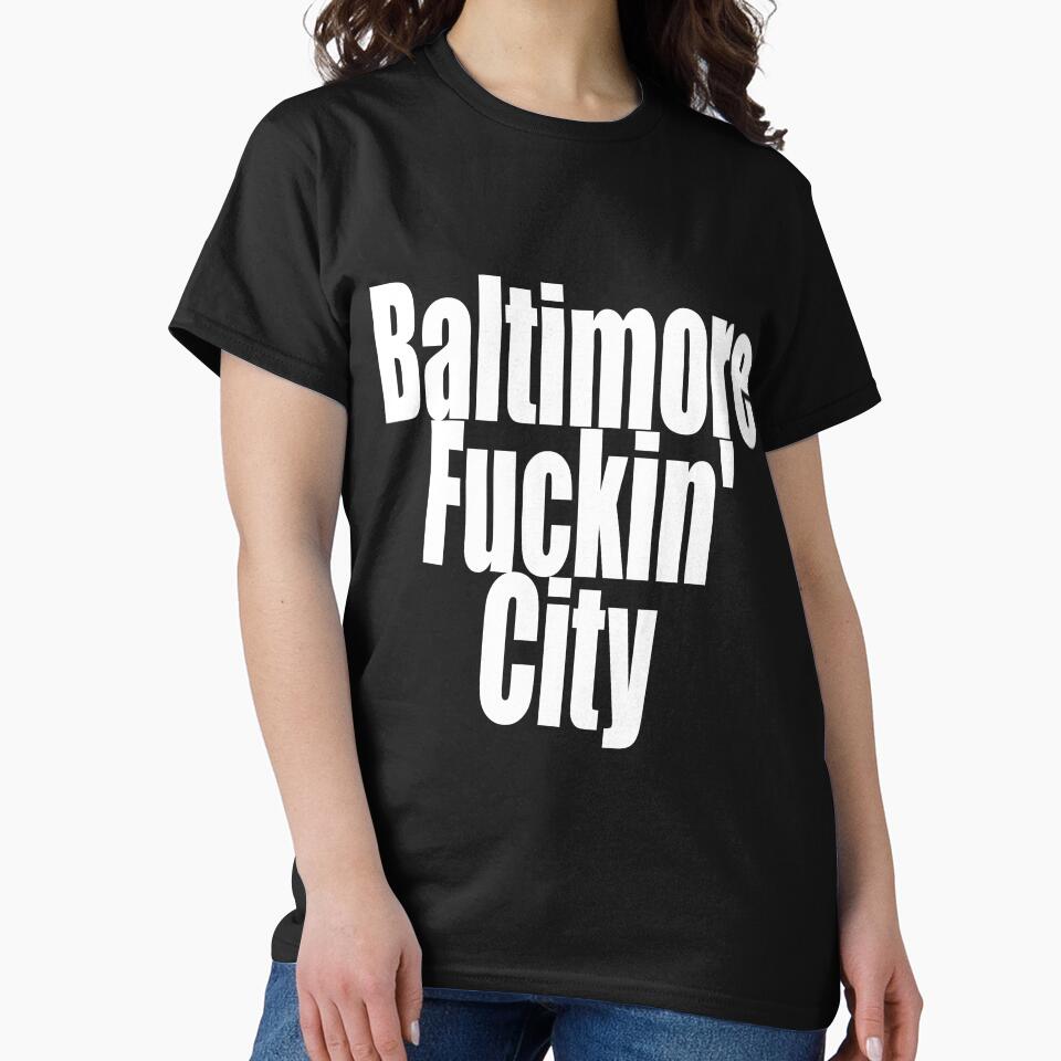 "Baltimore Fuckin' City" by artichokes