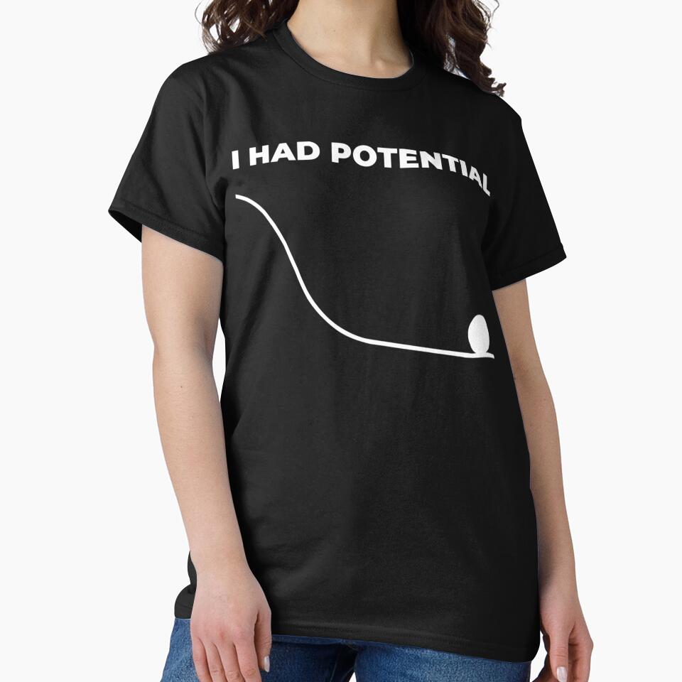 Dr Grace's I Had Potential Physics Science by AlvinObrien