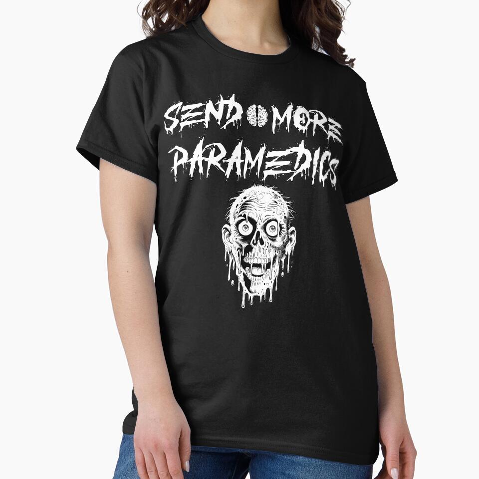 Send More Paramedics by deadcelebritee