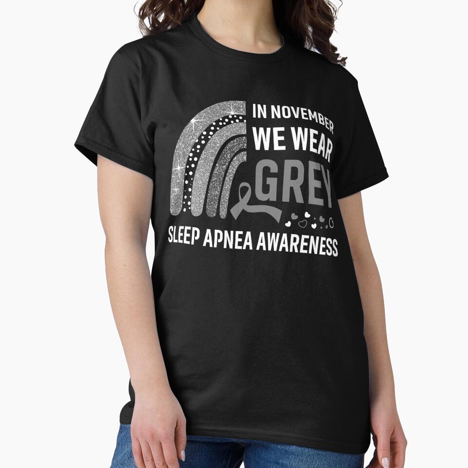 Rainbow In November We Wear Grey Sleep Apnea Awareness by Mnrshirley