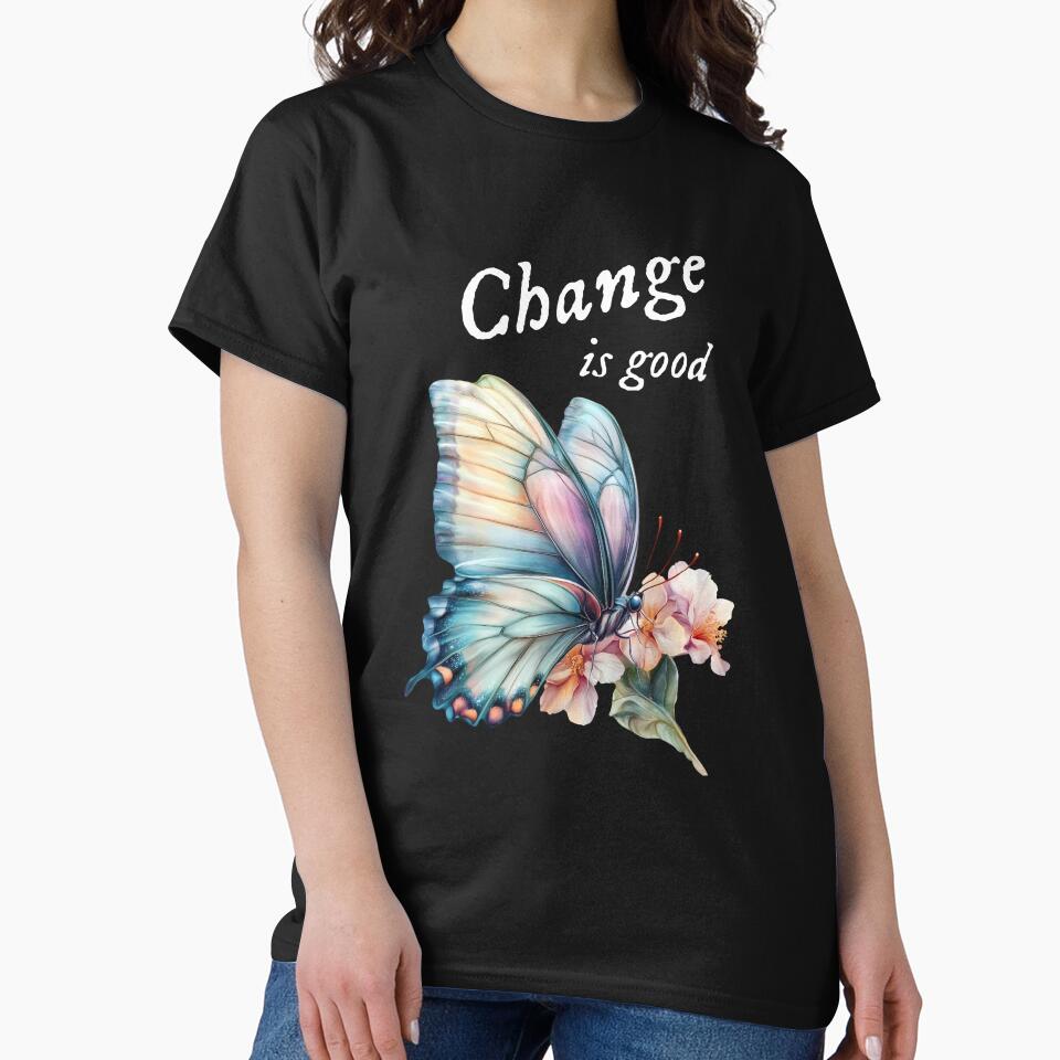 “Change is good”, chasing dreams, inspirational design by TR_fairydesigns