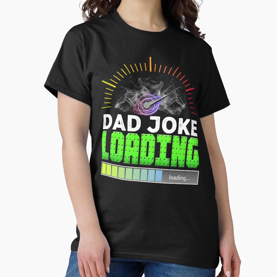 Dad Joke Loading by ospreywear
