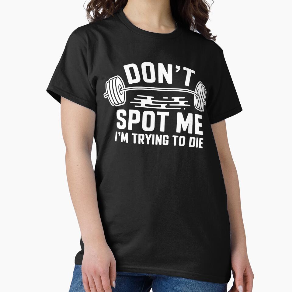 Don't Spot Me I'm Trying To Die by Wirtuozo