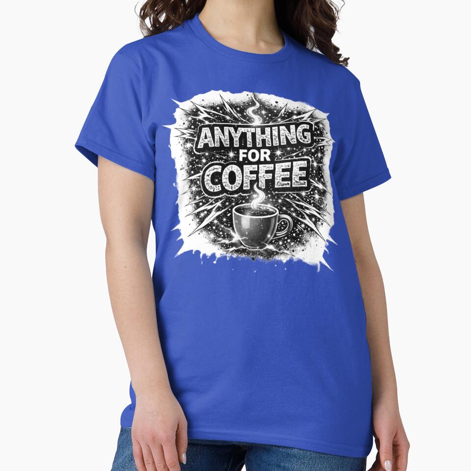 ANYTHING for COFFEE by Nika Art Studio