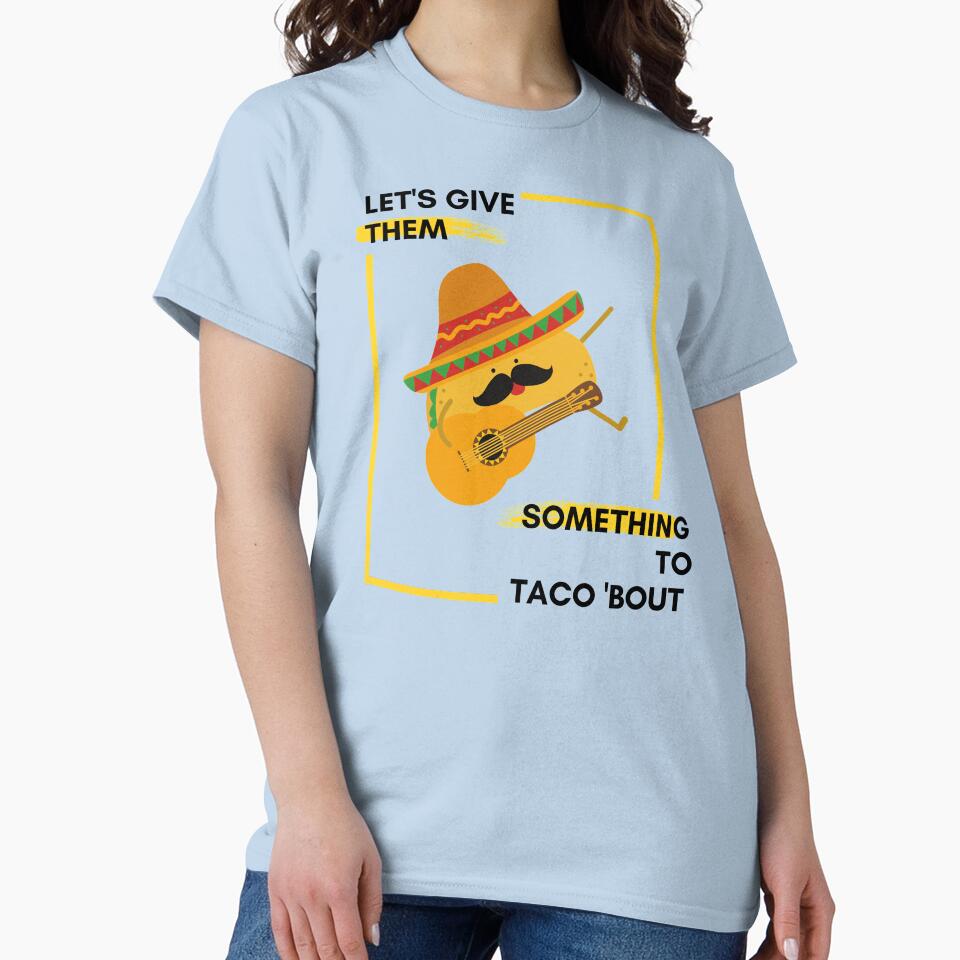 Let's Give them Something To Taco 'Bout by Red-ElYoubi
