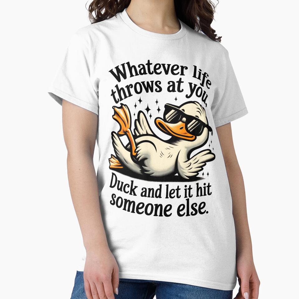 duck and let it hit someone else by estostees