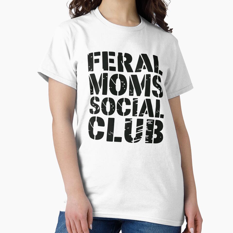 Feral Moms Social Club - Grunge by SignumShop