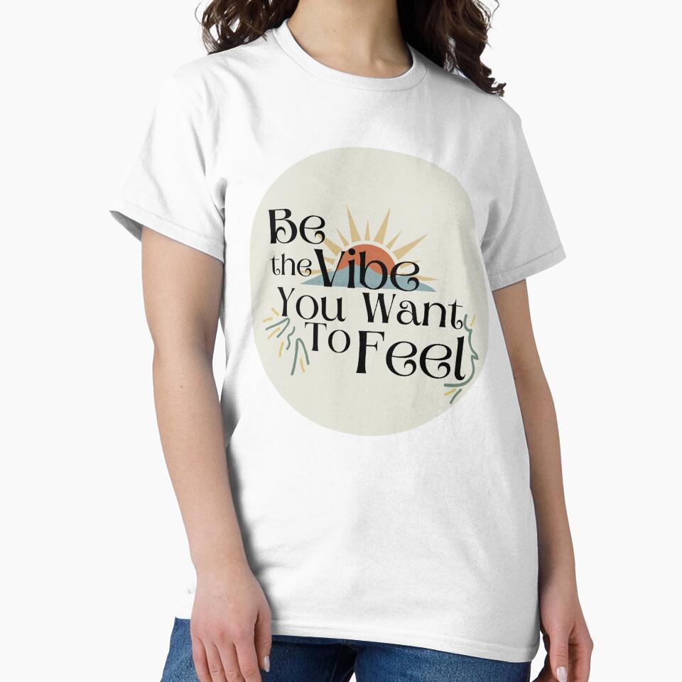 Be the vibe you want to feel by aadamshopping