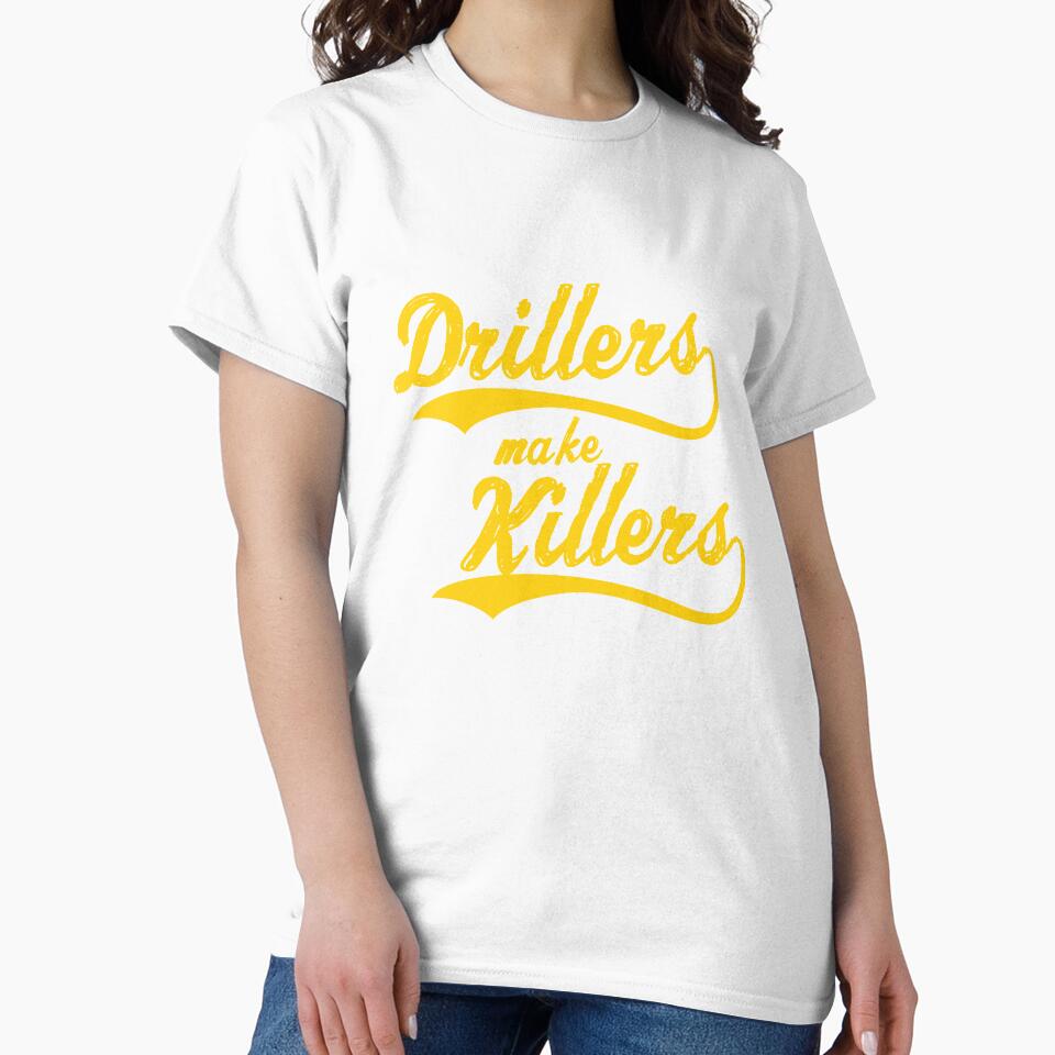 Drillers Make Killers BJJ Designs by mmabjjapparel