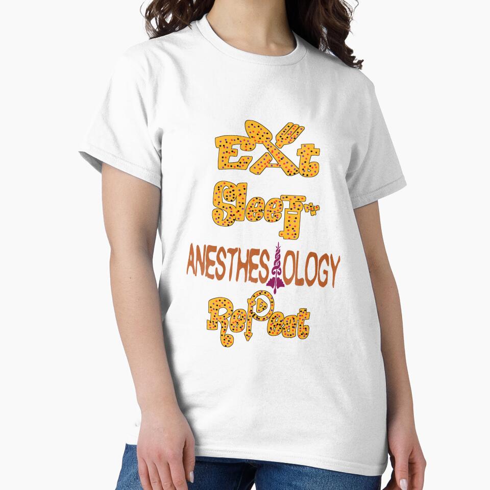 Eat sleep anesthesiology repeat, by Chakilogy
