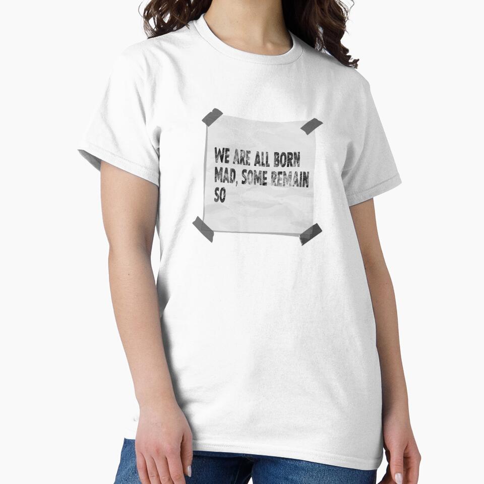 Crazy mad funny quote by DopeDesign111