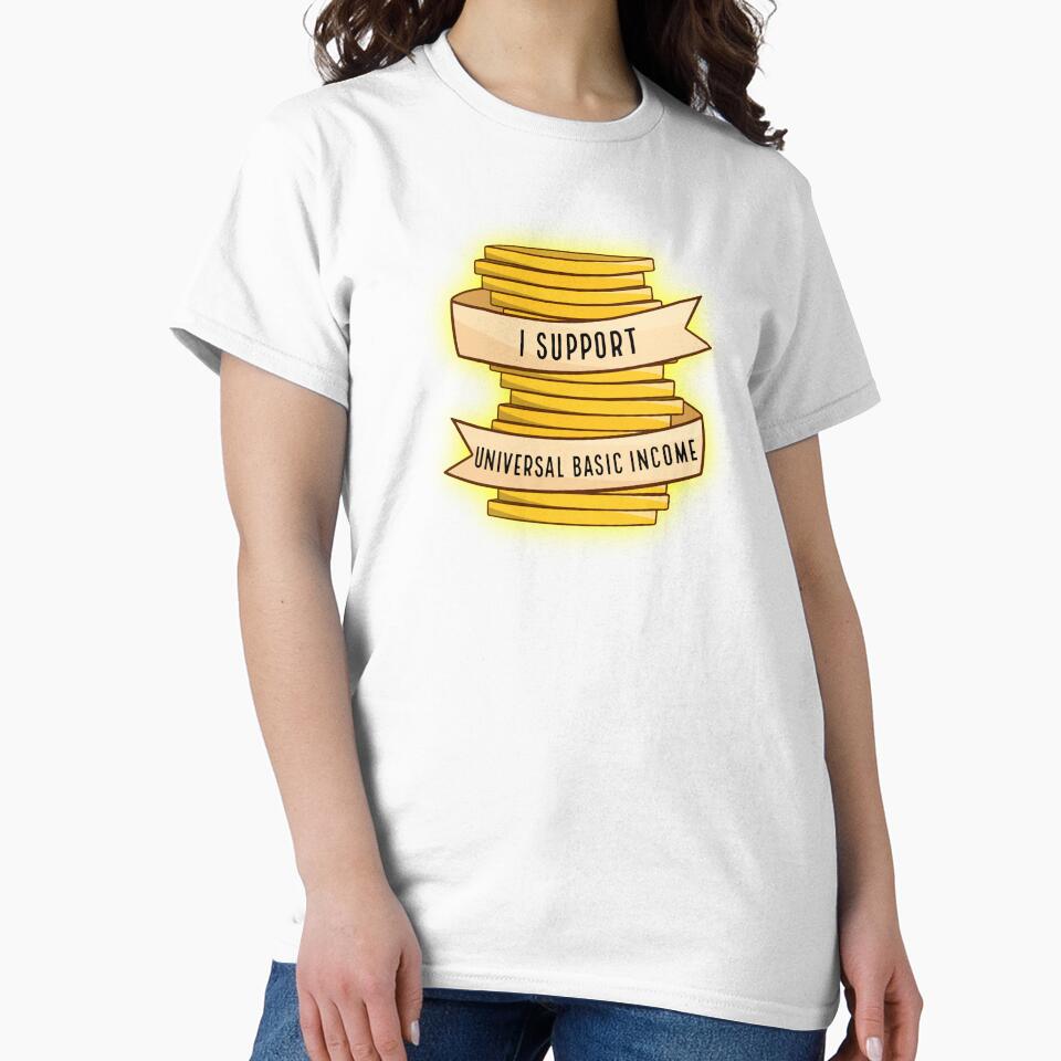I Support Universal Basic Income by BaconPancakes21