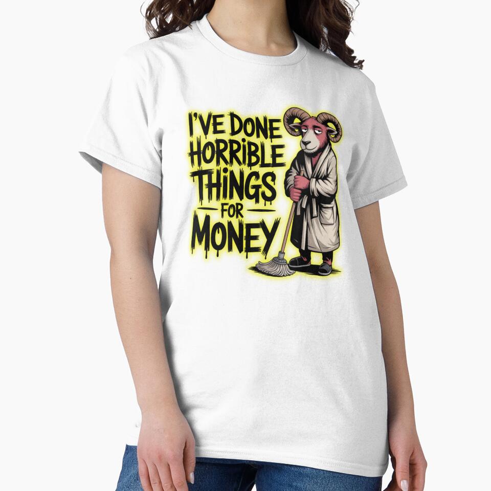 I've Done Horrible Things For Money by Naitsebas