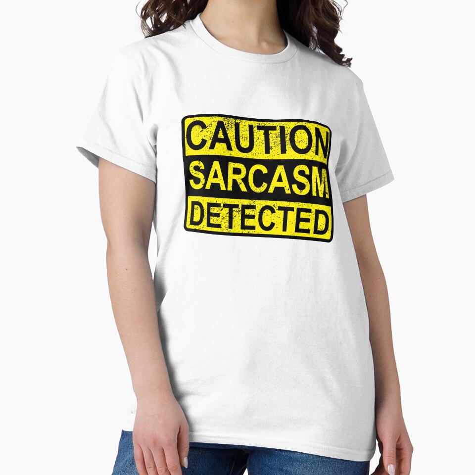 Caution: Sarcasm Detected Funny Sarcastic Humor & Quotes Distressed by BazaarTrades