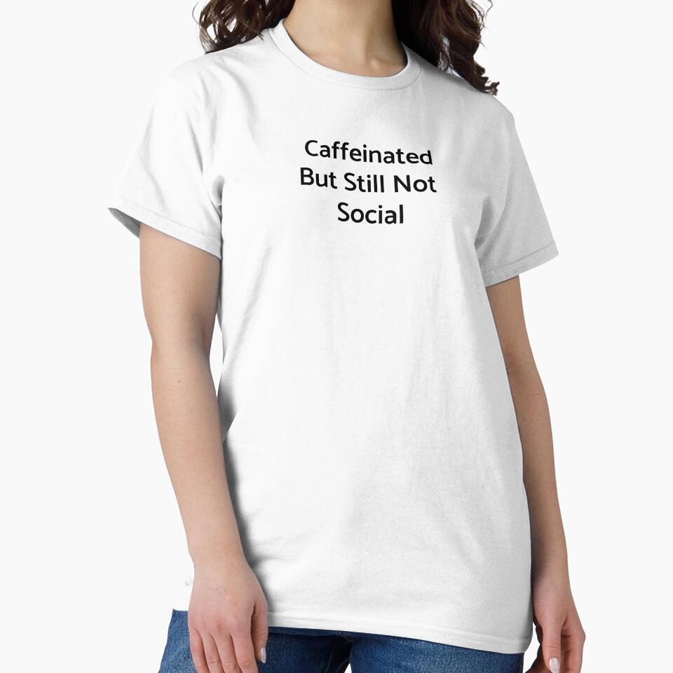Caffeinated But Still Not Social by OzworldHub