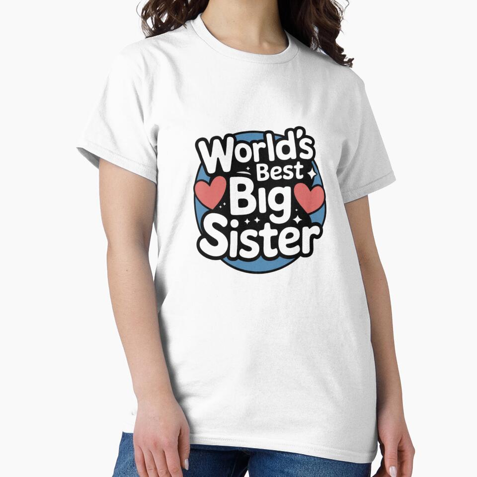 Worlds best big sister by T's&such