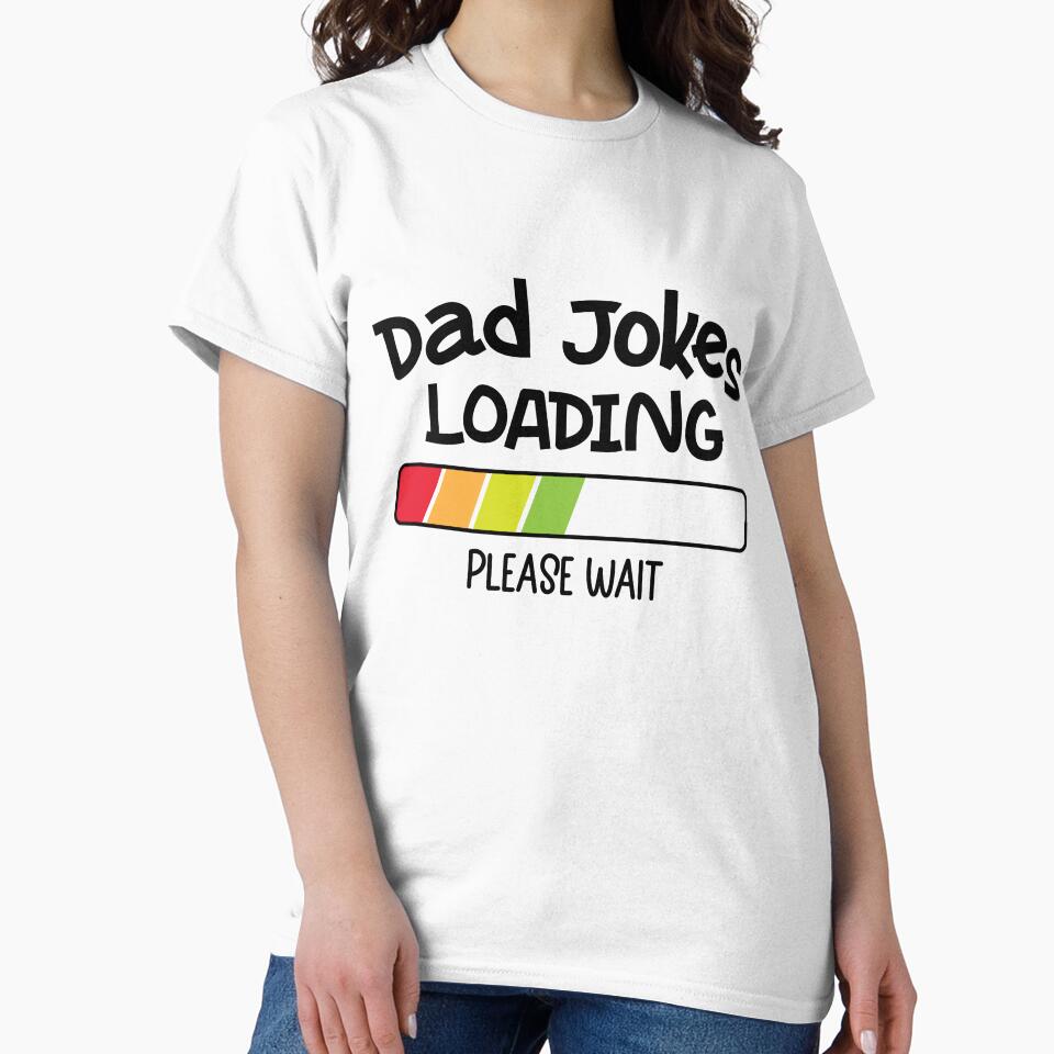 Dad Jokes Loading Please Wait by SnickerTwist