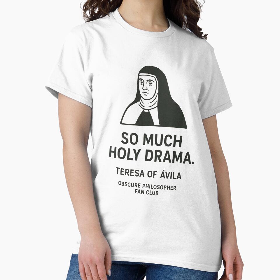 Obscure Philosopher Fan Club: Teresa of Ávila by Grand Illusions