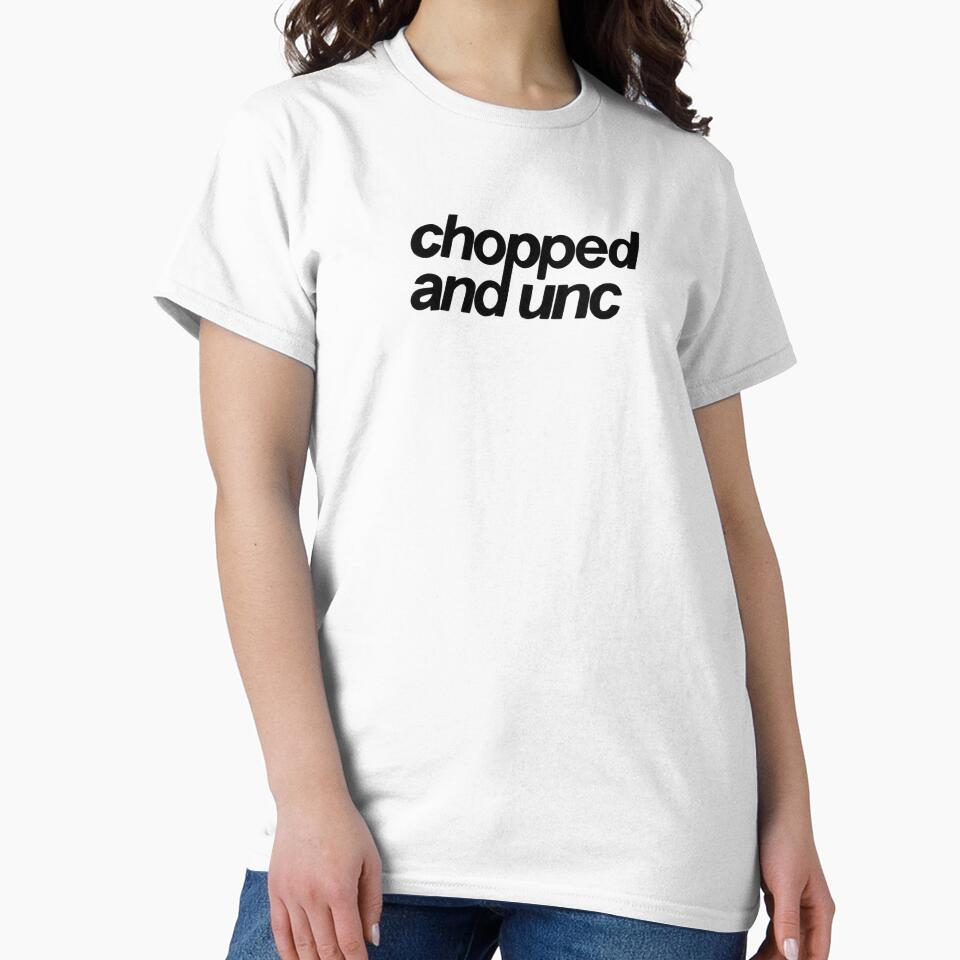 Chopped and Unc by Blank Pepper Art