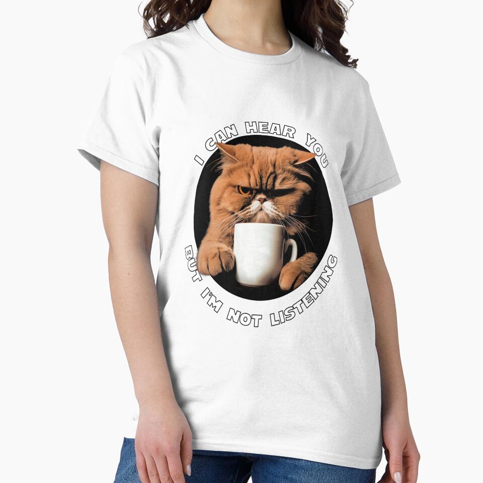 Funny Sarcastic Humor I Can Hear You But I’m Not Listening by fantasticdesign