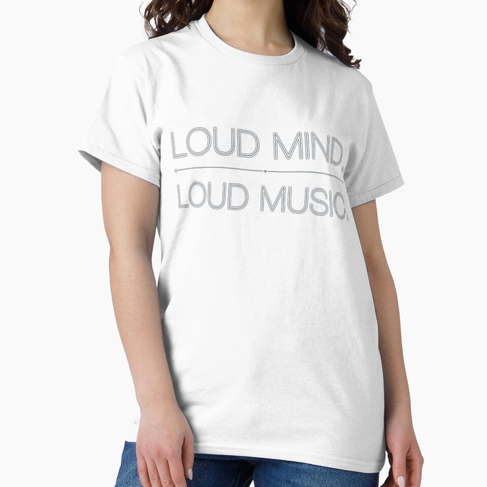 Loud Mind Loud Music T-Shirt – Music Lover Lifestyle Quote Tee by PixelCraftBD