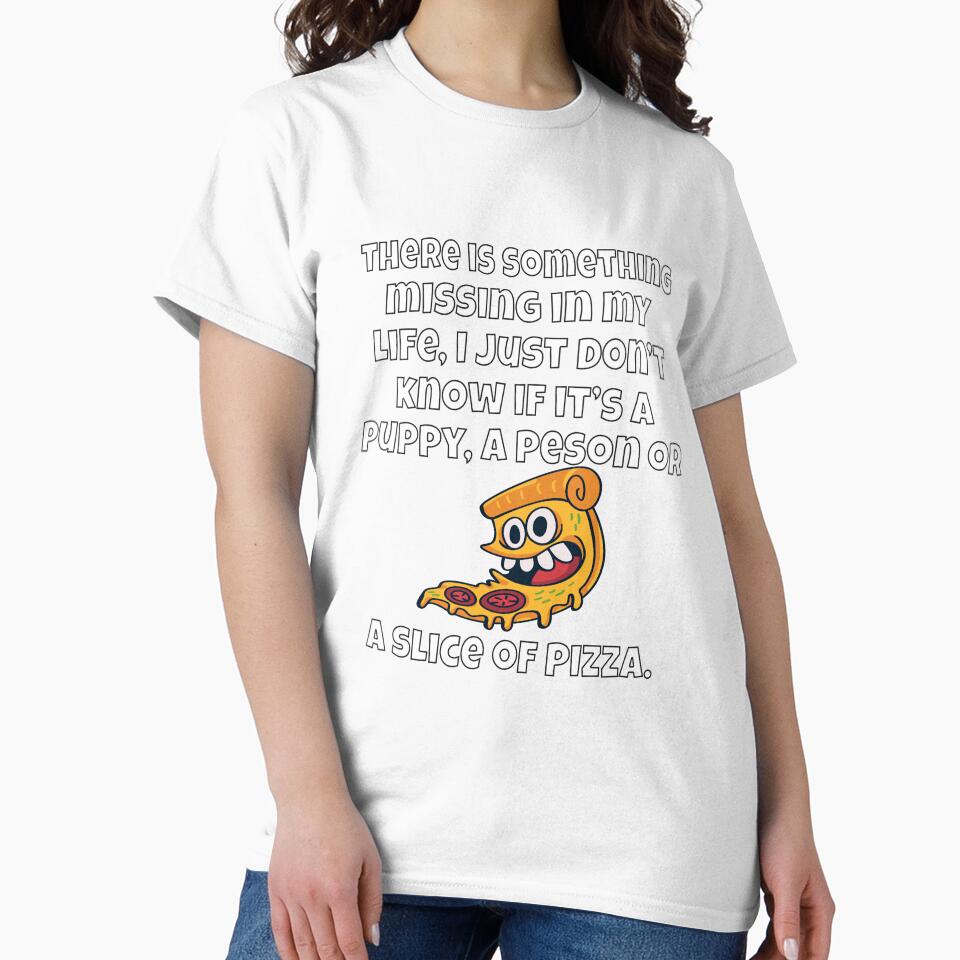 Funny Sarcastic There Is Something Missing In My Life by fantasticdesign