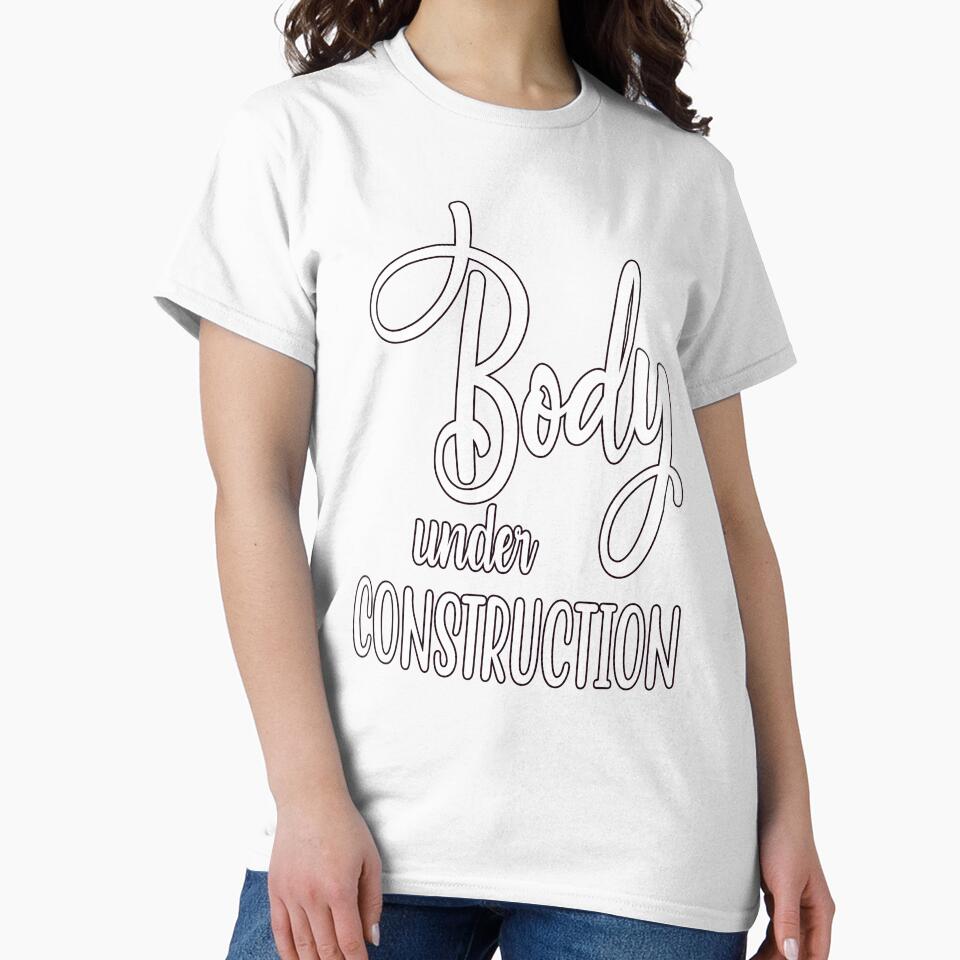 Sarcastic Humor Art Design Body Under Construction by fantasticdesign