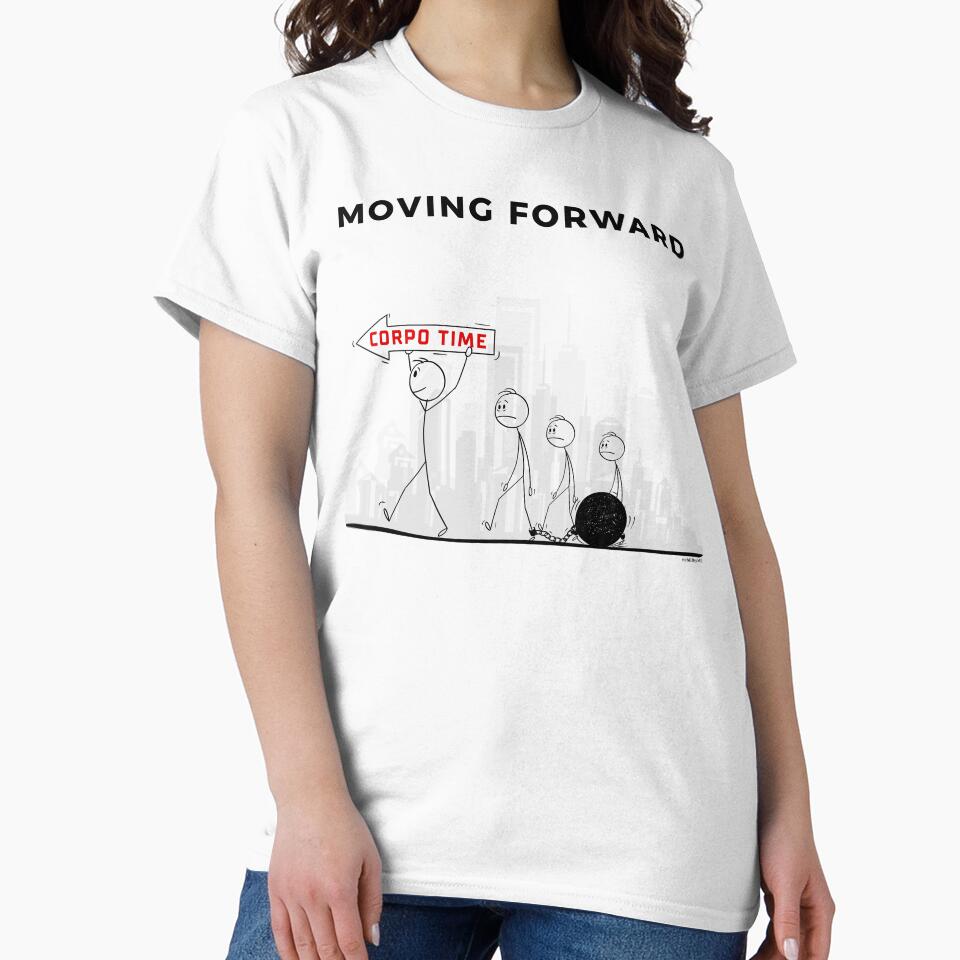 Moving Forward – Corporate Minimalist Humor by chillbyME