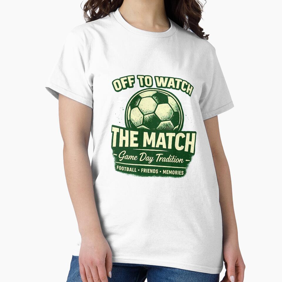 OFF TO WATCH THE MATCH GREEN by OROSTATE