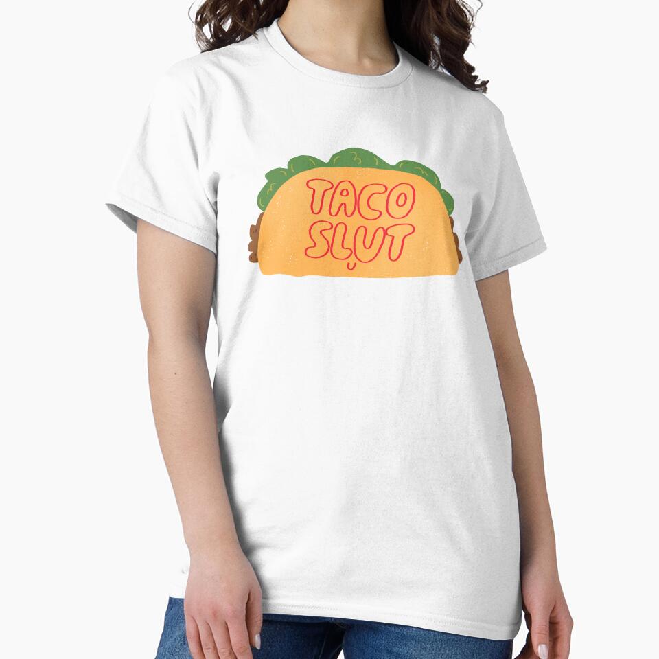 Taco Slut by yellowflowerhut