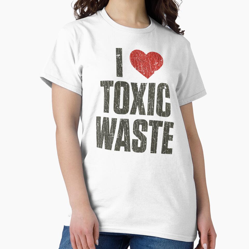 I Love Toxic Waste 1985 by AstroZombie6669
