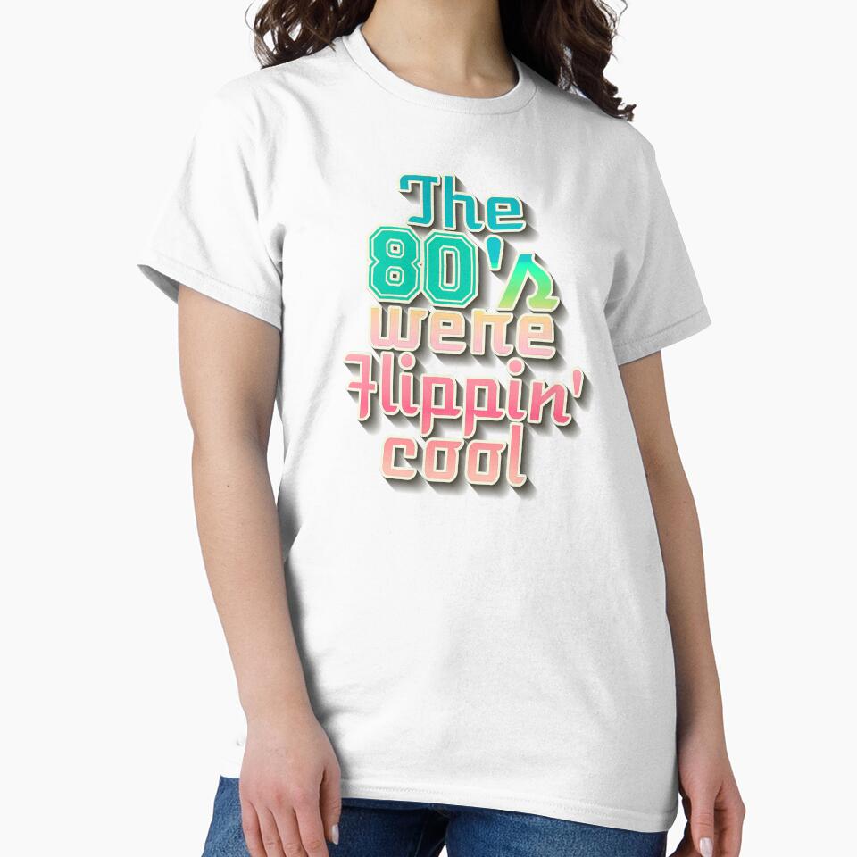 Pastel The 80's Were Flippin' Cool, Colorful Fun Retro Style Design by TrulyEpoque
