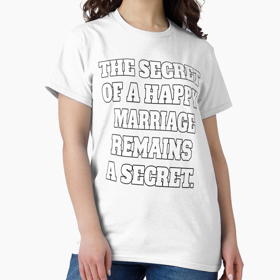 Funny Sarcastic Humor The Secret Of A Happy Marriage Remains A Secret by fantasticdesign