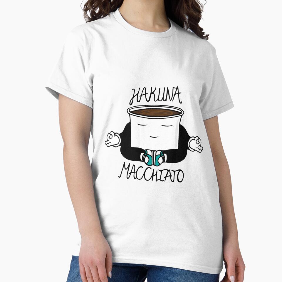 Hakuna Macchiato - Colour - Coffee, Macchiato, Coffee lovers by 86Gaz