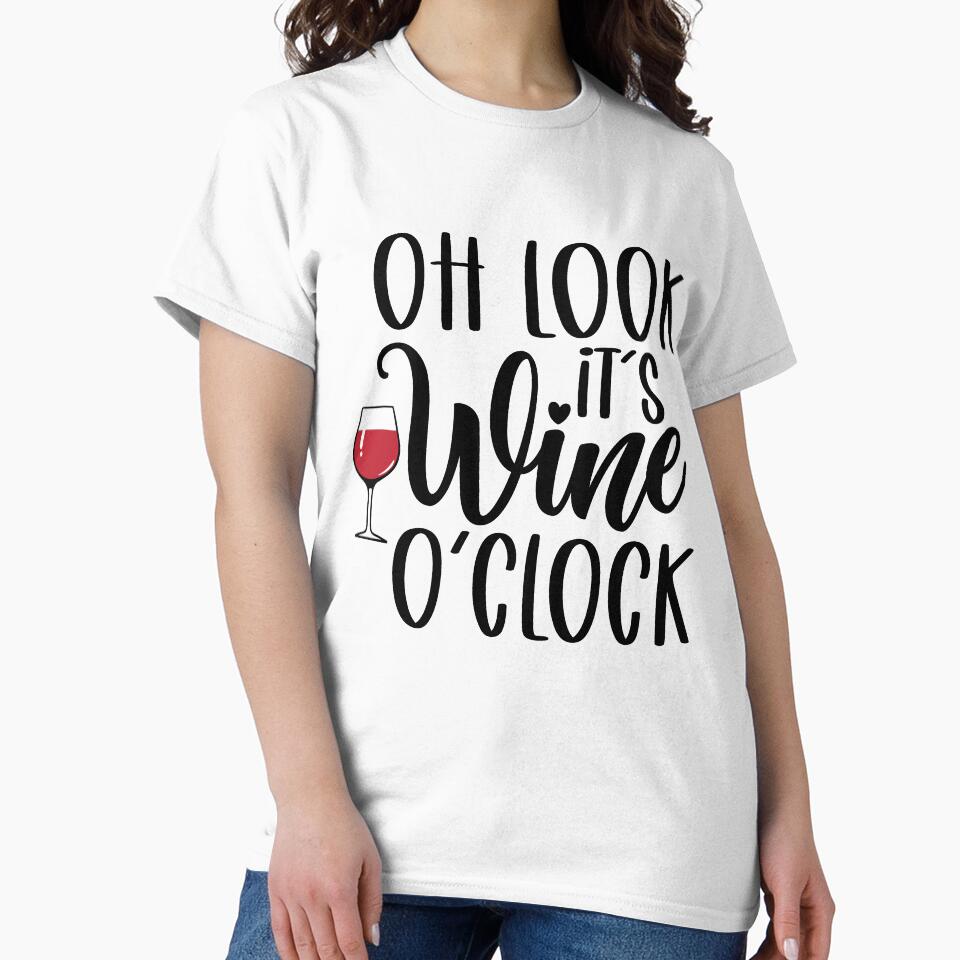 Oh Look It's Wine O'Clock by print hasan