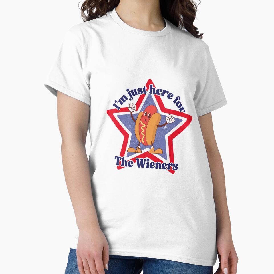I'm Just Here for the Weiners - 4th of July Version by AntiJolly