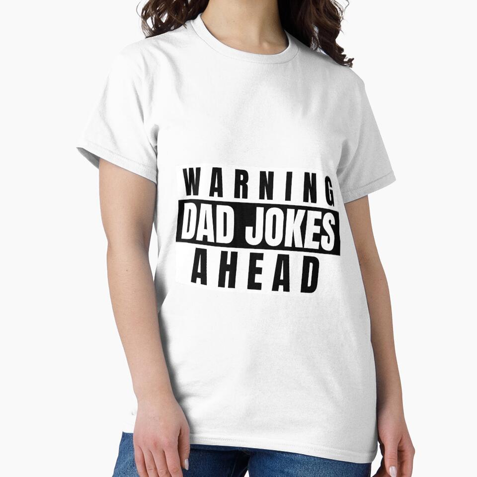 WARNING DAD JOKES AHEAD LOGO T SHIRT by BLAKVERSE DESIGNS